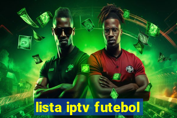 lista iptv futebol